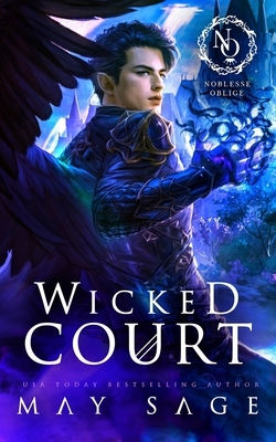 Wicked Court by May Sage