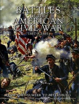 Battles of American Civil War, 1861-1865 by Kevin Dougherty