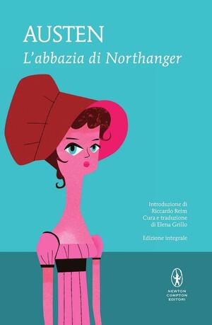 L'abbazia di Northanger by Jane Austen