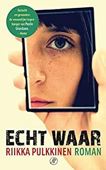 Echt waar by Riikka Pulkkinen