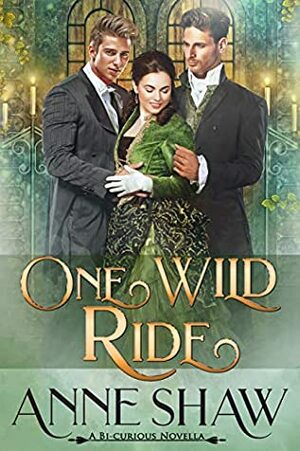 One Wild Ride by Lynne Pressley, Anne Shaw