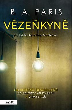 Vězenkyně by B.A. Paris