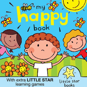 My Happy Book by Moira Butterfield