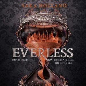 Everless by Sara Holland