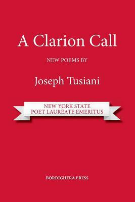 A Clarion Call by Joseph Tusiani