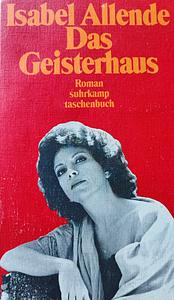 Das Geisterhaus: Roman by Isabel Allende