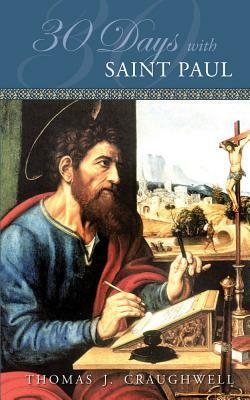 30 Days with Saint Paul by Thomas J. Craughwell