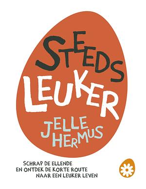 Steeds leuker by Jelle Hermus