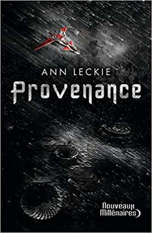 Provenance by Ann Leckie