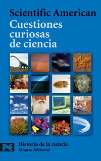 Cuestiones curiosas de ciencia by Scientific American