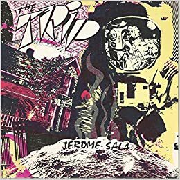 The Trip by Jerome Sala