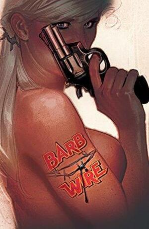 Barb Wire #3 by Chris Warner