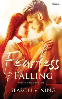 Fearless and Falling by Season Vining