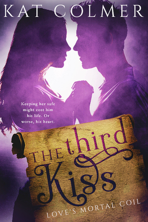 The Third Kiss by Kat Colmer