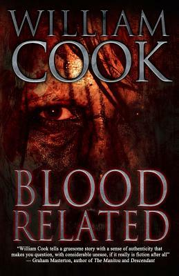 Blood Related by William Cook