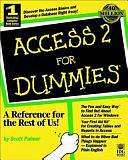 Access 2 For Dummies by Scott Palmer