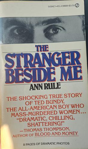 The Stranger Beside Me by Ann Rule