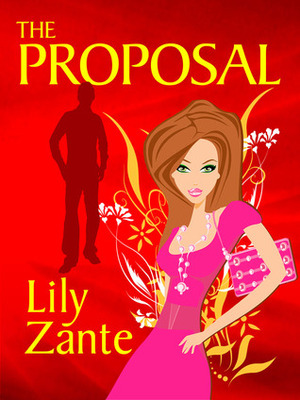 The Proposal by Lily Zante