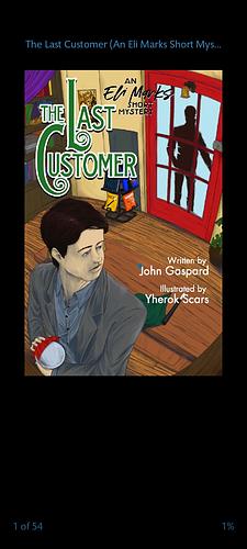 The Last Customer: An Eli Marks Short Story by John Gaspard