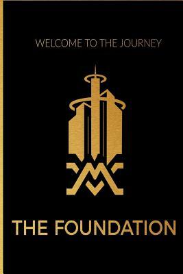 The Foundation - Hero To Zero - Level I by Michael Valor