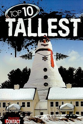 Top 10 Tallest by Ruth Owen
