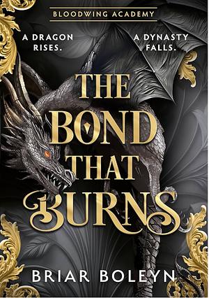 The Bond That Burns by Briar Boleyn
