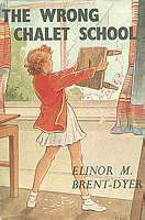 The Wrong Chalet School by Elinor M. Brent-Dyer