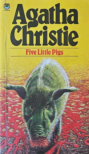 Five Little Pigs by Agatha Christie