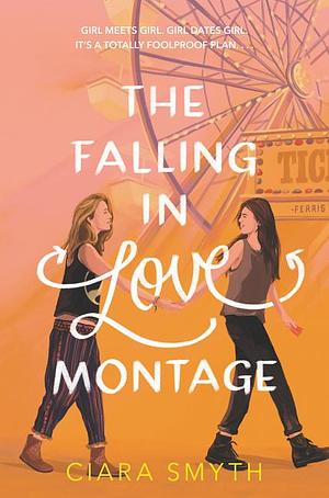 The Falling in Love Montage by Ciara Smyth