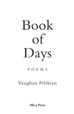 Book of Days by Vaughan Pilikian