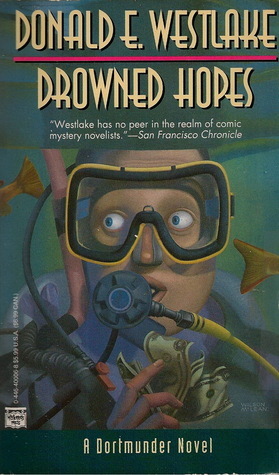 Drowned Hopes by Donald E. Westlake