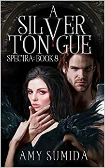 A Silver Tongue by Amy Sumida