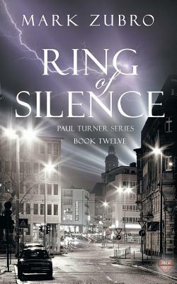 Ring of Silence by Mark Zubro