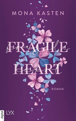 Fragile Heart by Mona Kasten