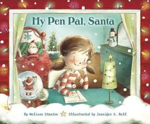 My Pen Pal, Santa by Melissa Stanton