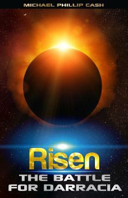 Risen by Michael Phillip Cash