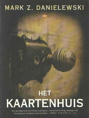 Het kaartenhuis by Mark Z. Danielewski