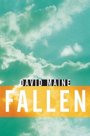 Fallen by David Maine