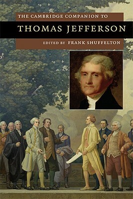 The Cambridge Companion to Thomas Jefferson by 