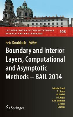 Boundary and Interior Layers, Computational and Asymptotic Methods - Bail 2014 by 