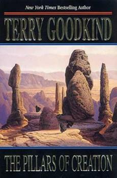 The Pillars of Creation by Terry Goodkind