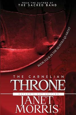 The Carnelian Throne by Janet Morris