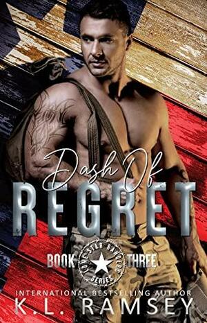 Dash of Regret by K.L. Ramsey