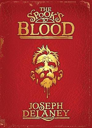 The Spook's Blood by Joseph Delaney