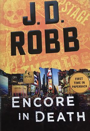 Encore in Death by J.D. Robb