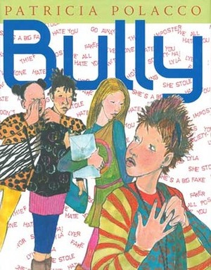 Bully by Patricia Polacco