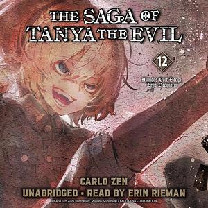 The Saga of Tanya the Evil, Vol. 12 by Carlo Zen