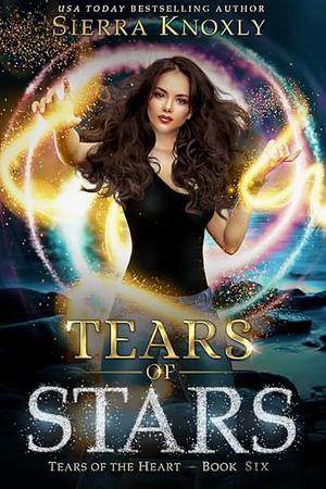 Tears of Stars by Sierra Knoxly