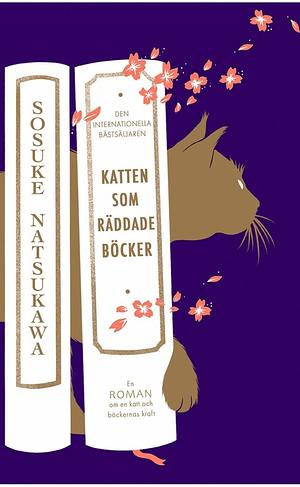Katten som räddade böcker by Sōsuke Natsukawa