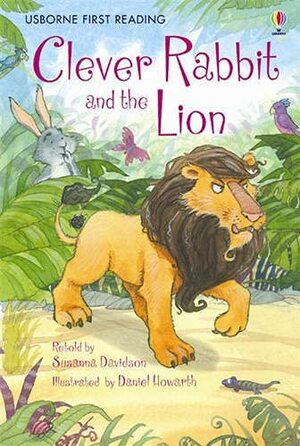 Farmyard Tales ~ Clever Rabbit and the Lion by Susanna Davidson